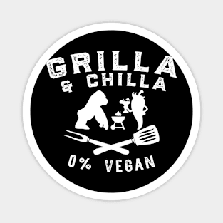 Grilla and Chilla 0% Vegan Magnet